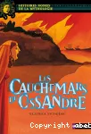 Les cauchemars de Cassandre