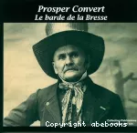 Prosper Convert 1852-1933 Le barde de la Bresse