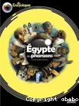 L'Egypte des pharaons