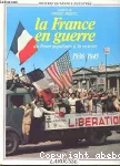 La France en guerre. Du Front Populaire à la victoire 1936-1945