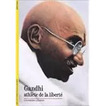 Gandhi, athlète de la liberté