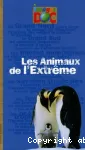 Les animaux de l'extrême
