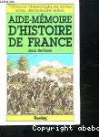 Aide-mémoire d'histoire de France