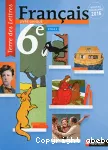 Français 6e Cycle 3 Terre des lettres - Livre unique