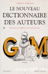 Le nouveau dictionnaire des auteurs. Tome 2. G-M