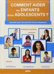 Comment aider les enfants et les adolescents ?