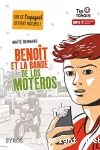 Benoît et la bande de los moteros