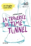 La traversée du time tunnel