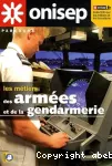 Les métiers des armées et de la gendarmerie