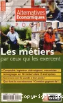 Les métiers par ceux qui les exercent