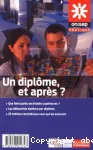 Un diplôme, et après ?