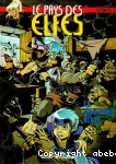 Le pays des Elfes (Elfquest) 11 : La montagne bleue