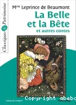 La belle et la bête et autres contes