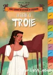 La guerre de Troie