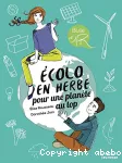 Ecolo en herbe pour une planète au top