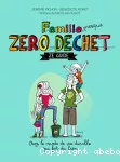 Famille presque zéro déchet : ze guide