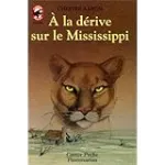 A la dérive sur le Mississippi