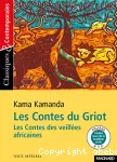 Les Contes du Griot. Les Contes des veillées africaines