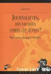 Journalistes, des salariés comme les autres ?