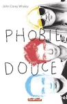 Phobie douce