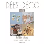 Idées-Déco nature : au fil des saisons