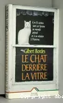 Le chat derrière la vitre