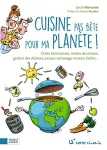 Cuisine pas bête pour ma planète!