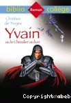 Yvain ou le Chevalier au lion