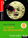 Le cercle des illusionnistes