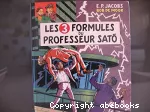 Les 3 formules du professeur Sato. Tome 2