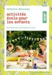 Activités écolo pour les enfants