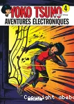 Yoko Tsuno 04 : Aventures électroniques