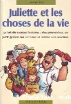 Juliette et les choses de la vie