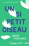 Un si petit oiseau