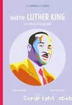 Martin Luther King : un rêve d'égalité