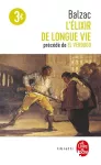 L'élixir de longue vie [précédé de] El Verdugo