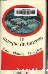 Le masque du taureau