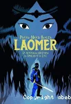 Laomer : la nouvelle histoire de Lancelot du Lac