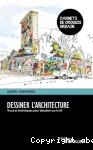 Dessiner l'architecture