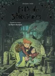 Fils de sorcières 1 (d'après le roman de Pierre Bottero)