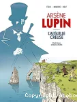 L'aiguille creuse (d'après l'oeuvre de Maurice Leblanc)