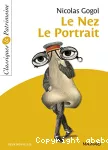 Le Nez suivi du Portrait