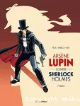 Arsène Lupin contre Sherlock Holmes. 1re partie