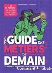 Le guide des métiers de demain