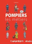 Pompiers - Les métiers en BD