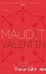 Maudit Valentin