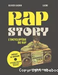 Rap Story : l'encyclopédie du rap