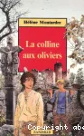 La colline aux oliviers