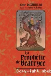 La prophétie de Beatryce