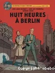 Huit heures à Berlin